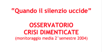 I Rapporto Osservatorio sulle crisi dimenticate (2004)