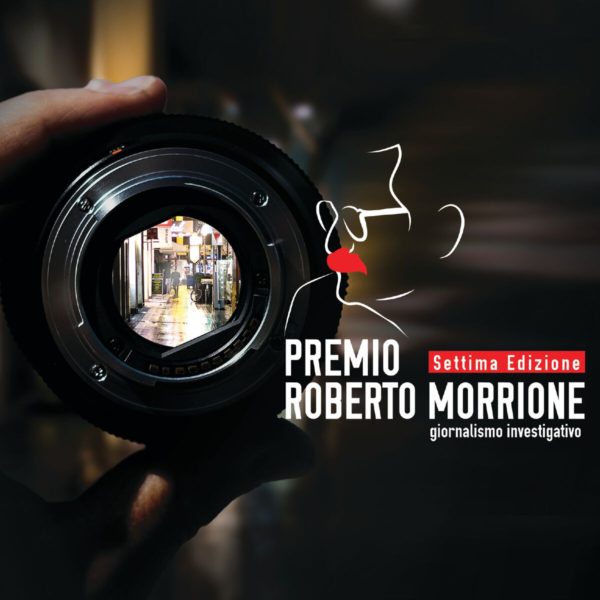 “Informazione sotto minaccia” : Premio Morrione 2018