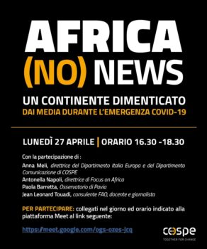 Africa (no) news. Un continente dimenticato dai media durante l’emergenza Covid-19