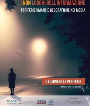 I non luoghi dell’informazione. Presentazione del terzo rapporto “Illuminare le periferie”