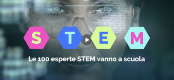 Le 100esperte STEM vanno a scuola Primo Webinar con la ‘S’ di Scienza