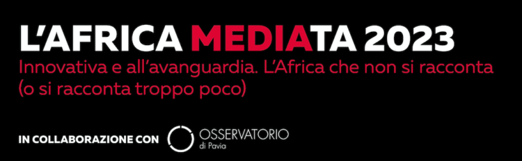 Presentazione “L’Africa MEDIAta 2023”