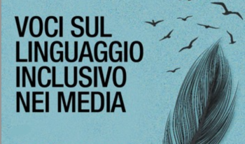 Voci sul linguaggio inclusivo dei media