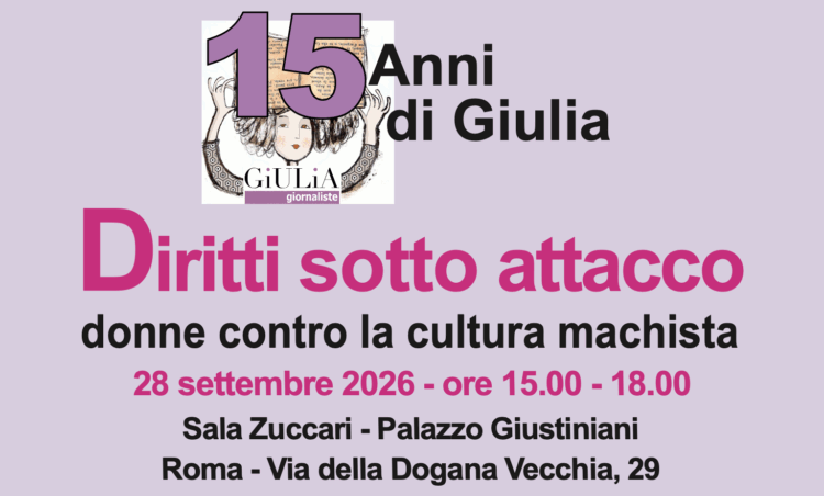 Diritti sotto attacco – I 15 anni di GiULia Diritti sotto attacco – I 15 anni di GiULia