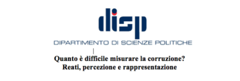 Quanto è difficile misurare la corruzione? Reati, percezione e rappresentazione